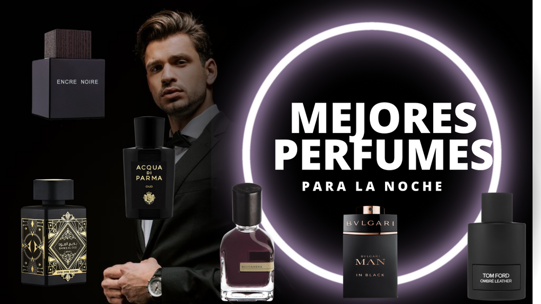 Los 10 mejores perfumes para uso nocturno | EXTREMADAMENTE SEDUCTORES